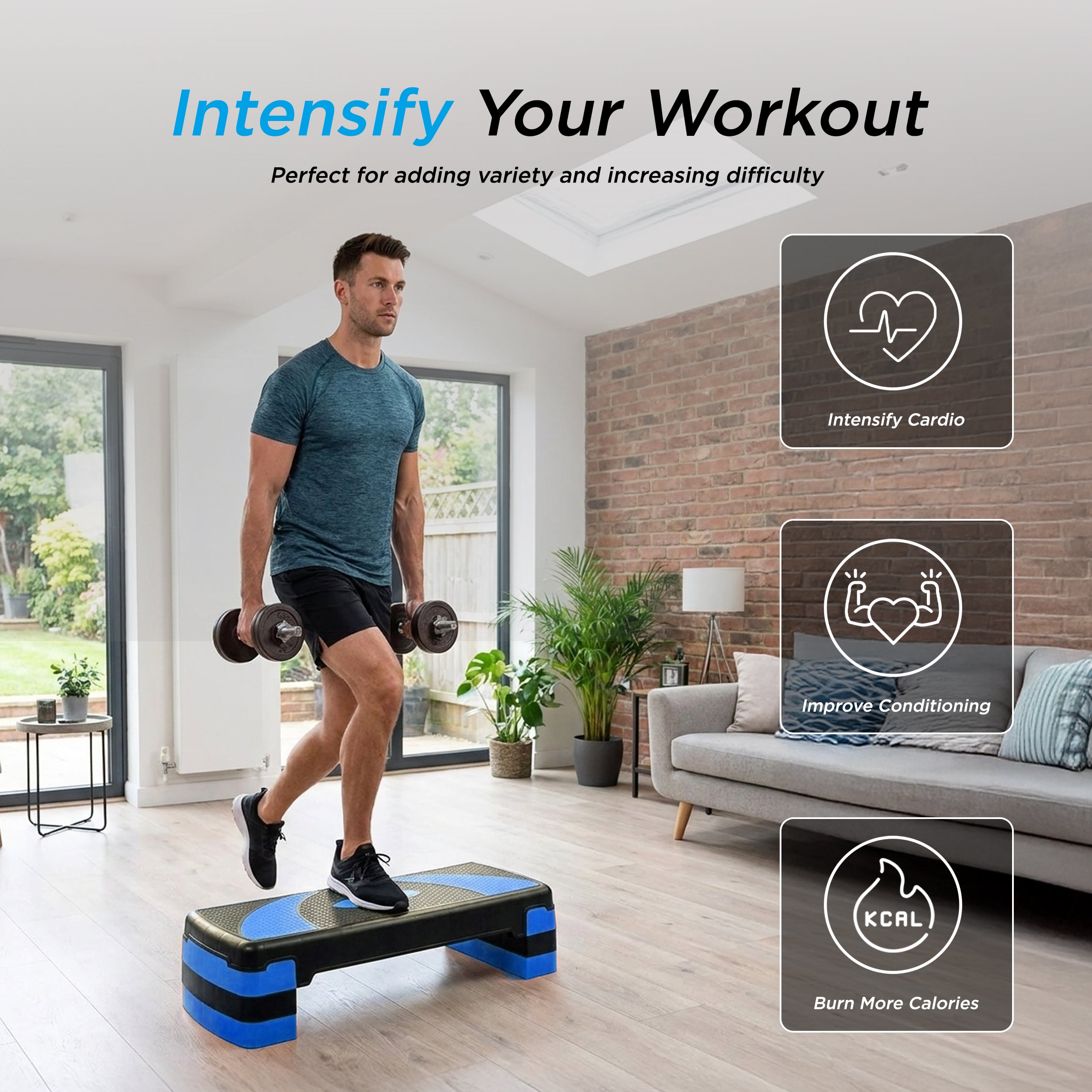A man in a home living room performs step aerobics on a black and blue step platform while holding dumbbells. The image includes marketing text 'Intensify Your Workout' and three feature callouts: 'Intensify Cardio,' 'Improve Conditioning,' and 'Burn More Calories.