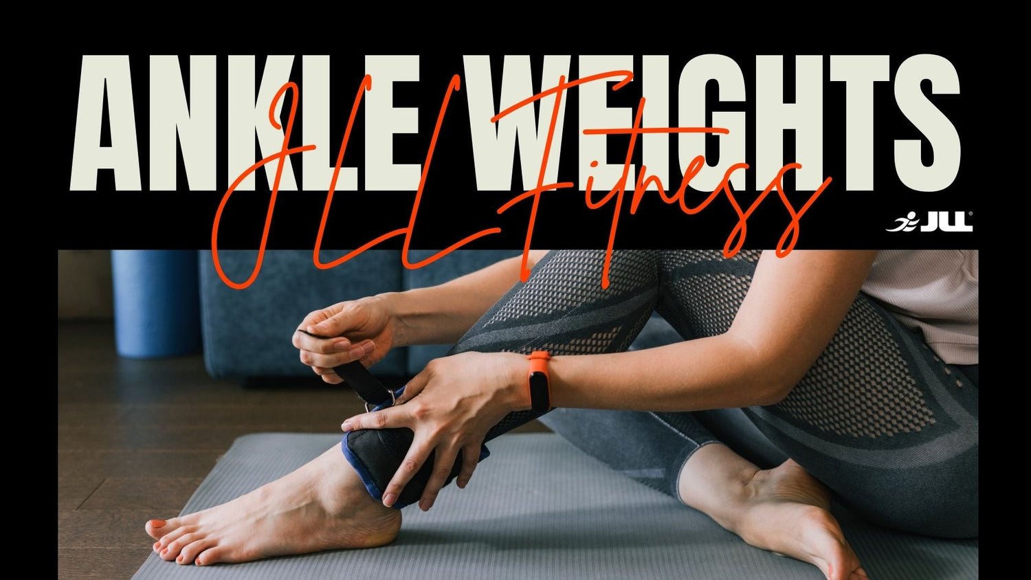 Reasons why Ankle weights are such a useful home gym addition